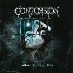 Contorsion : Solace Through Lies